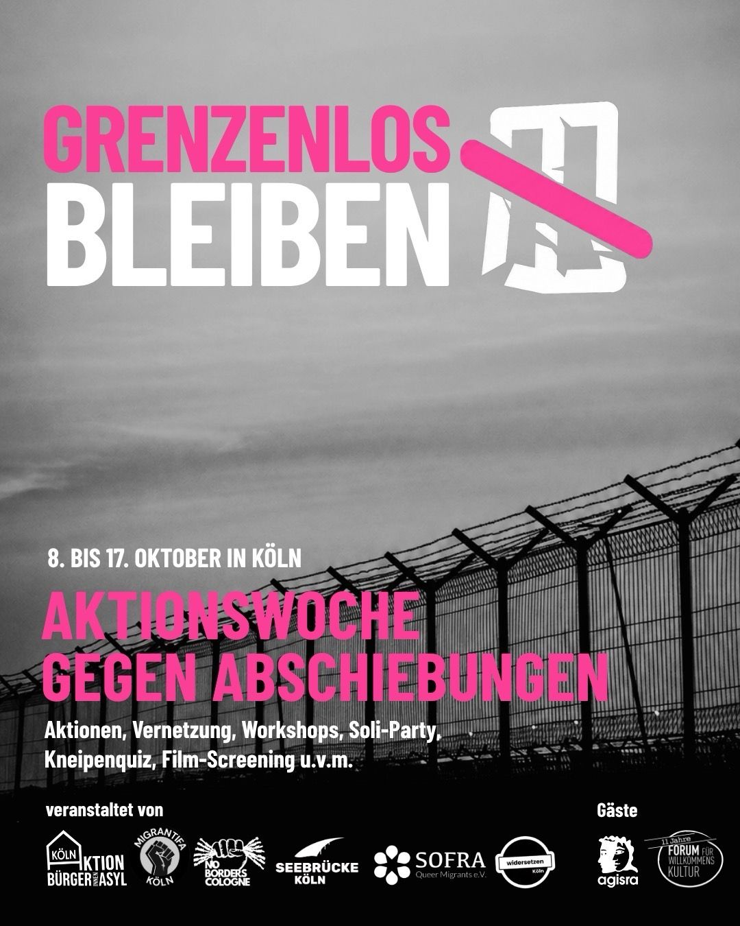2026-10-08 bis 17 Grenzenlos bleiben - Aktionswoche gegen Abschiebungen