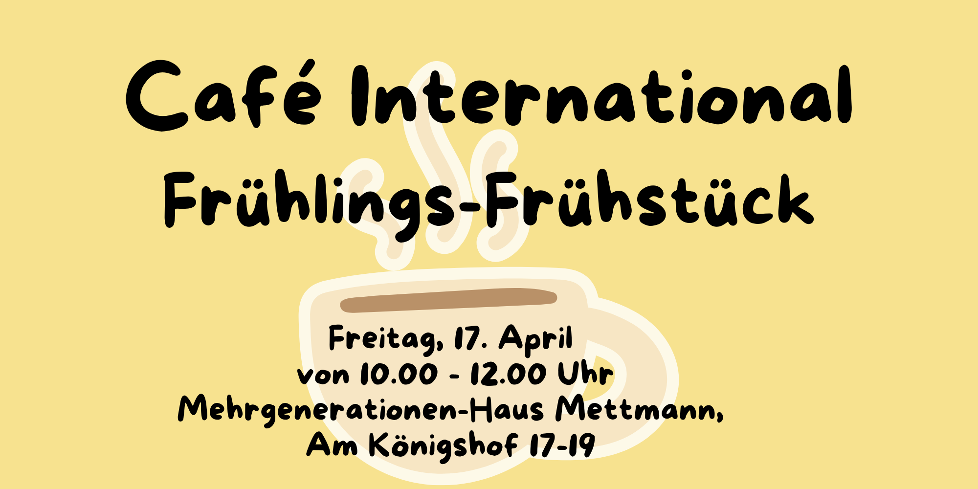 Flühlings-Frühstück im Café International